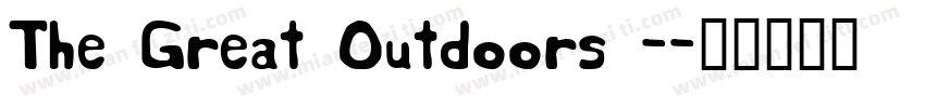 The Great Outdoors -字体转换